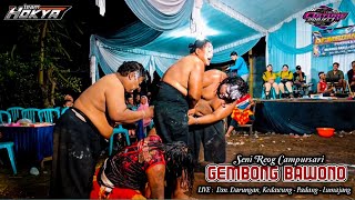 3 PELAWAK KELAS BERAT BERULAH😂 LAWAK TEPUNG SUPER LUCU REOG GEMBONG BAWONO LIVE KEDAWUNG - PADANG