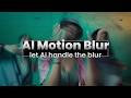 AI Motion Blur for Premiere Pro or After Effects