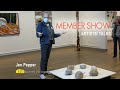 Member Show Artists' Talks: Jen Pepper