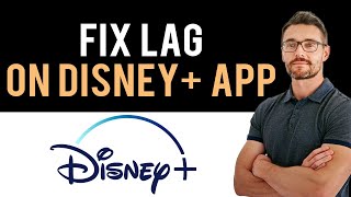 ✅ How To Fix Disney Plus Lag (Full Guide)