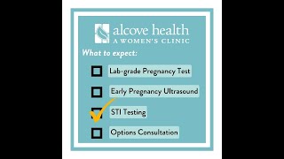 What to Expect: Free STI Testing (Alcove Health Women's Clinic)