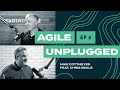 Agile Unplugged EP06 | Mike Cottmeyer & Chris Beale