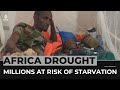 East Africa drought threatens millions with starvation: Aid group