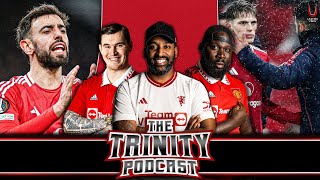 LEAVE BRUNO ALONE! 😤 | Garnacho APOLOGISES To Amorim | The Trinity Podcast EP 54