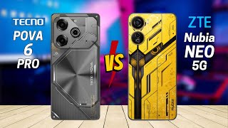 Tecno Pova 6 Pro vs Nubia Neo 5G