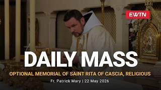 Catholic Daily Mass - Daily TV Mass - May 22, 2026
