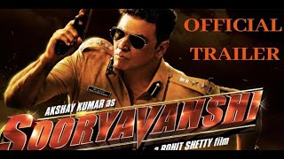 Suryavanshi official trailer Akshay Kumar, Ajay Delavan, ranabir singh