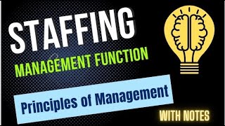 Staffing in management | Staffing bba sem 1| Staffing principles of management | #bbabcom #bbasem1