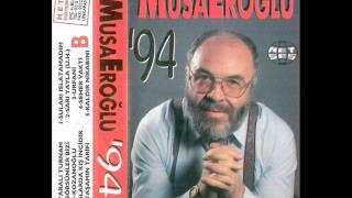 Musa Eroğlu - Kaldır Nikabını \u0026 Urfani (1994)