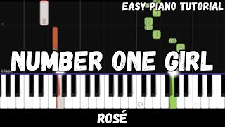 Rosé - Number One Girl (Easy Piano Tutorial)