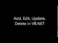 Add, Edit, Update, Delete in VB.NET .