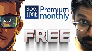 Free - Get Stockedge  Premium free | stocks and profits | Prasanna Srinivasan #NewAgeStockEdge