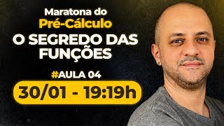 MARATONA DO PRÉ-CÁLCULO | AULA 04 | \