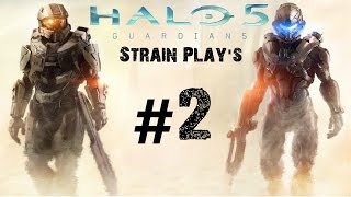 [Strain Plays #1] Halo 5: Guardians - Part 2 - Master Chief (1080p/60fps) | CenterStrain01