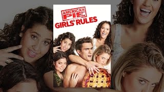 American Pie Presents: Girls' Rules