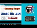 Cara Paling Mudah Mengambil File .BIN Di Arduino IDE