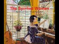 The Spirited Woman The Art and Poetry of Todd Martin MD