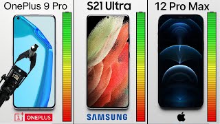 OnePlus 9 Pro vs. Galaxy S21 Ultra vs. iPhone 12 Pro Max Battery Test