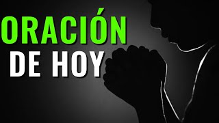 Cuando Las Oraciones Suben, Las Bendiciones Bajan ¦ Esta Oración Cambiará Tu Vida ¦ #oraciondehoy