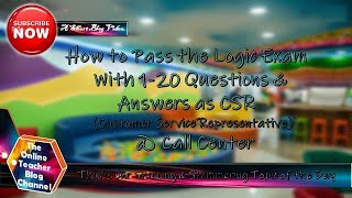 How to Pass the Logic Exam  With 1-20 Questions\u0026 Answer as CSR @ Call Center. TASK US