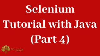 Selenium Tutorial with Java Day 4