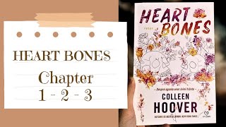 heart bones ( chapter 1 / 2 / 3 )