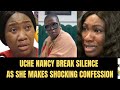 Uche Nancys shocking confession;Choosing herself over family?Fans react.