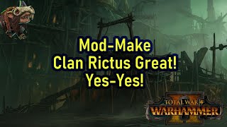 An Awesome New Skaven (Clan Rictus) Mod For Total War Warhammer 2 - Chieftain Of The Deep Warrens