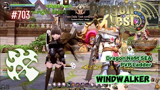 #703 Windwalker PVP Ladder ~ Dragon Nest SEA