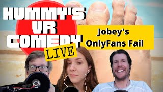 Jobey's Failed OnlyFans