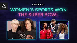 How Women Won at the Super Bowl