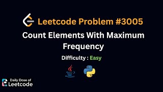 LeetCode Daily 3005 | Count Elements With Maximum Frequency | Easy