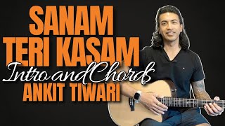 🎸 Sanam Teri Kasam - Guitar Lesson | Accurate Chords, Intro \u0026 Strumming | Easy Tutorial