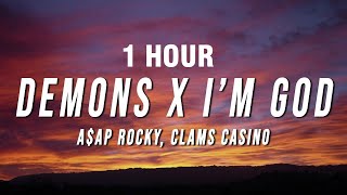 [1 HOUR] A$AP Rocky, Clams Casino - Demons X I’m God (TikTok Mashup) [Lyrics]