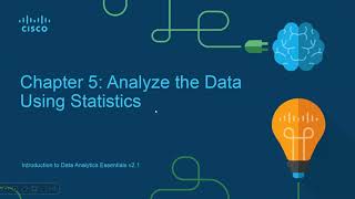 Module 5: Analyze the Data Using Statistics ( Data Analytics- Excel, SQL, Tableau)