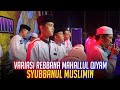 Variasi Rebbana Mahallul Qiyam Syubbanul Muslimin || SR Official