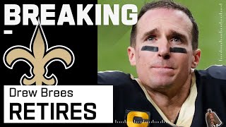 Drew Brees Retires After 20 NFL Seasons