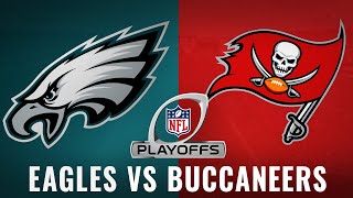 Eagles vs Buccaneers Live Stream Scoreboard, Play by Play, Highlights, and Watch Party!
