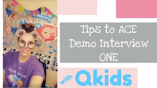 Pass Qkids Demo One I Tips To Ace Your Online Teacher Interview