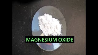 Preparation \u0026 Properties of Magnesium oxide