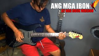 ANG MGA IBON  ROCK VERSION