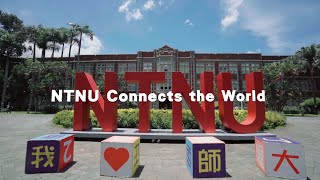 NTNU Connects the World, Fights for Your Future (Chinese-English Version)