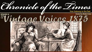 Vintage Voices - 1875