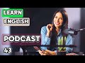 Learn English with podcast 43 for beginners to intermediates |THE COMMON WORDS | English podcast