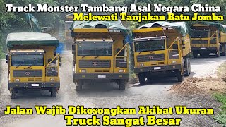 Jalan Dikosongkan \u0026 Dikawal Ketat ||Enam Truck Monster Tambang Asal China Lewati Tanjakan Batu Jomba