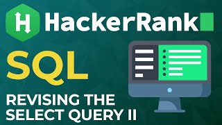 HackerRank SQL — Revising the Select Query 2 (Full Solution Explained)