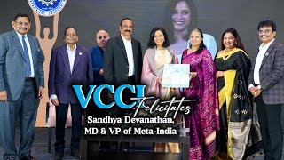 Meet Meta VP \u0026 MD Sandhya Devanathan at VCCI