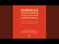 Capítulo 4.1.3 & Capítulo 4.2.1 - Emendas Constitucionais e Constitucionalismo Abusivo no Brasil