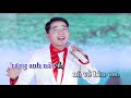 tÌm em cÂu vÍ sÔng lam karaoke bẢn gỐc cÓ lỜi ngÔ sỸ ngỌc