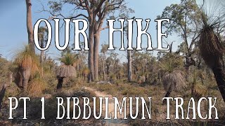 Bibbulmun Track: Part 1 Kalamunda to Monadnocks ups and downs on our thru-hike end to end